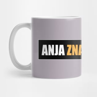 Anja zna najbolje! Mug